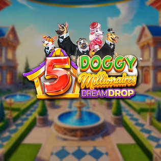 5 Doggy Millionaires Dream Drop