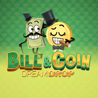 Bill And Coin Dream Drop